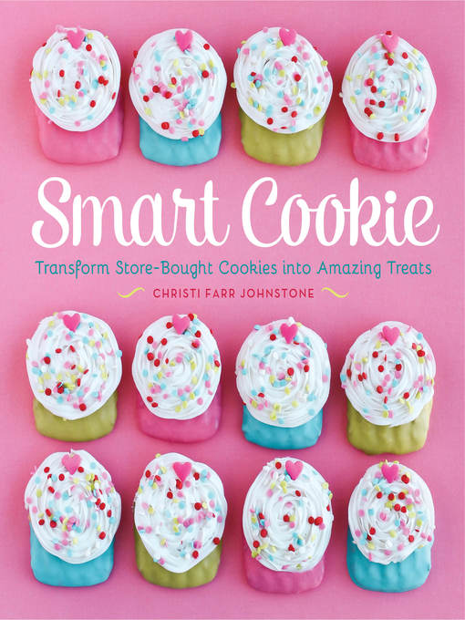 Title details for Smart Cookie by Christi Johnstone - Available